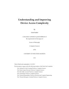 Understanding and Improving Device Access Complexity