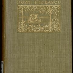 Down the bayou, the captain's story, and other poems