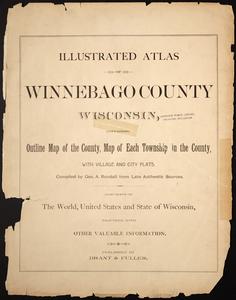 Illustrated atlas of Winnebago County, Wisconsin
