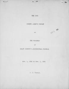The 1931 county agent's report on the progress of Grant County's agricultural program : Nov. 1, 1930 to Nov. 1, 1931