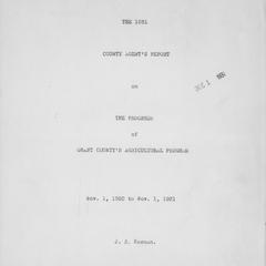 The 1931 county agent's report on the progress of Grant County's agricultural program : Nov. 1, 1930 to Nov. 1, 1931