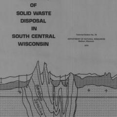 Hydrogeologic evaluation of solid waste disposal in south central Wisconsin