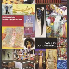 UW–Madison Department of Art Faculty Quadrennial