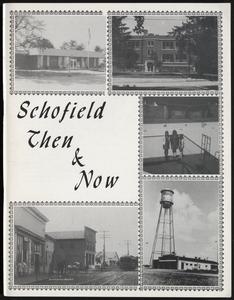 Schofield then & now