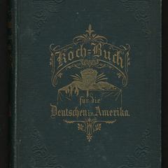 Praktisches kochbuch für die Deutschen in Amerika