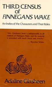 Third census of Finnegans wake : an index of the characters and their roles