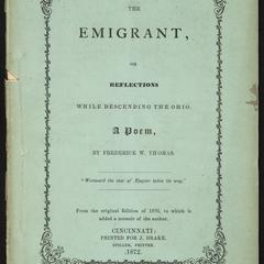 The emigrant ; or, Reflections while descending the Ohio : a poem