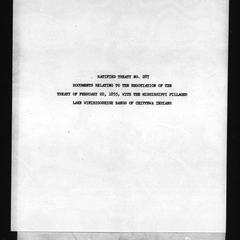 Ratified treaty no. 287, Documents relating to the negotiation of the treaty of February 22, 1855, with the Mississippi Pillager Lake Winibigoshish bands of Chippewa Indians