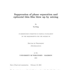 Suppression of phase separation and epitaxial thin film blow up by mixing
