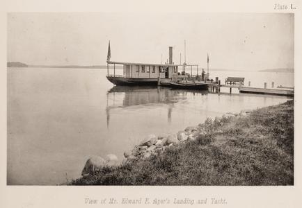 View of Mr. Edward E. Ayer's landing and yacht