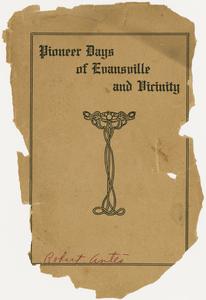 Pioneer days of Evansville and vicinity