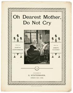 Oh dearest Mother, do not cry