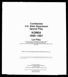 Department of State special files relating to Korea, 1950-57