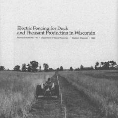 Electric fencing for duck and pheasant production in Wisconsin