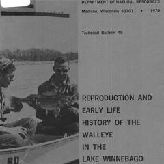 Reproduction and early life history of the walleye in the Lake Winnebago region