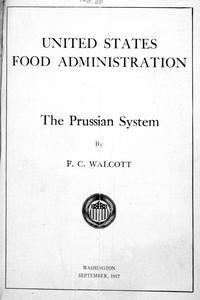 United States Food Administration: The Prussian system