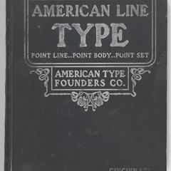 Specimen book of American line type faces : American point line, point body and point set