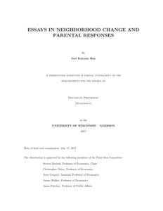 Essays in Neighborhood Change and Parental Responses