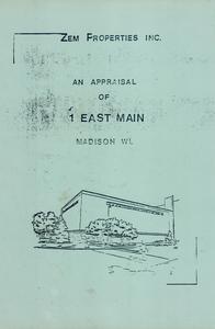 An appraisal of 1 East Main, Madison, Wisconsin