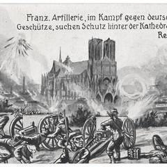 Franz. Artillerie, im Kampf gegen deutsche Geschütze, suchen Schutz hinter der Kathedrale zu Reims