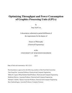Optimizing Throughput and Power Consumption of Graphics Processing Units (GPUs)