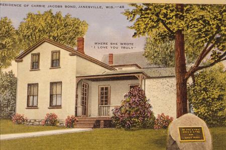 Residence of Carrie Jacobs Bond. Janesville, Wisconsin