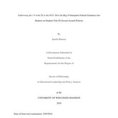 Addressing the 1:4 with IX in the B1G: How the Big 10 Interprets Federal Guidance into Student-on-Student Title IX Sexual Assault Policies