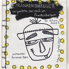 Frankenburguer  : no quiere ser más un Frankenburguer