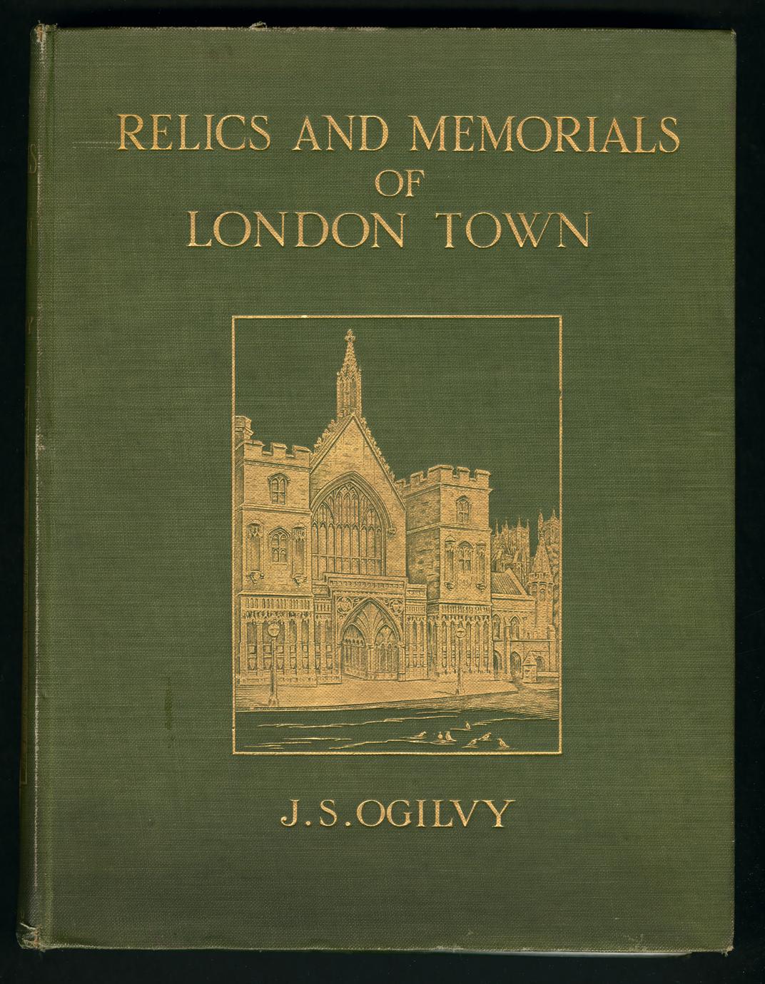 Relics & memorials of London town (1 of 2)