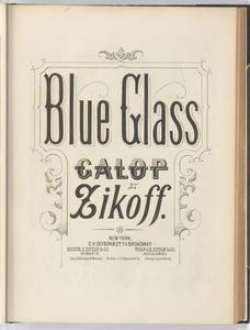 Blue glass galop