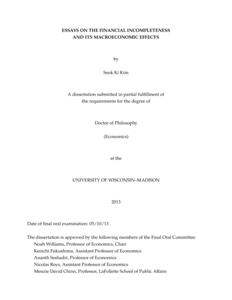 ESSAYS ON THE FINANCIAL INCOMPLETENESS AND ITS MACROECONOMIC EFFECTS