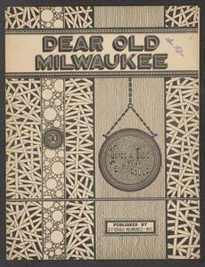 Dear old Milwaukee