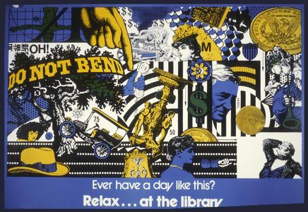Ever had a day like this : relax...at the library
