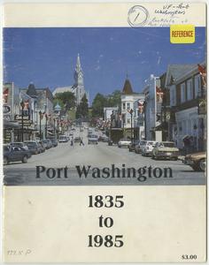 Port Washington, 1835 to 1985