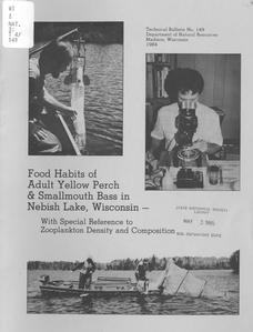 Food habits of adult yellow perch and smallmouth bass in Nebish Lake, Wisconsin : with special reference to zooplankton density and compostion