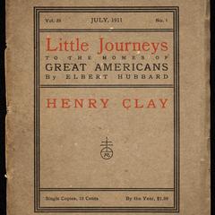 Little journeys to the homes of great Americans, Henry Clay