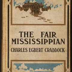 The fair Mississippian : a novel