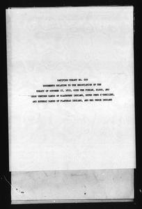 Ratified treaty no. 299, Documents relating to the negotiation of the treaty of October 17, 1855, with the Piegan, Blood, and Gros Ventres band of Blackfeet Indians, Upper Pend d'Oreilles, and Kutenai band of Flathead Indians, and Nez Perce Indians
