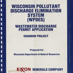 Wisconsin Pollutant Discharge Elimination System (WPDES) wastewater discharge permit application, Crandon Project