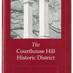 Courthouse Hill Historic District : a guide