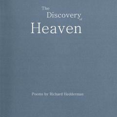 The discovery of heaven : poems