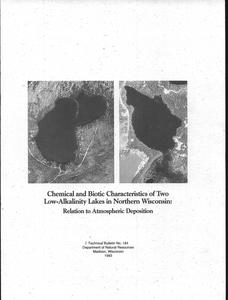Chemical and biotic characteristics of two low-alkalinity lakes in northern Wisconsin : relation to atmospheric deposition