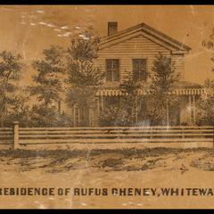 Residence of Rufus Cheney, Whitewater