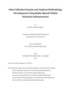Data Collection System and Analysis Methodology Development Using Radar-Based Vehicle Detection Infrastructure