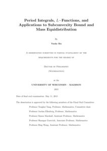 Period Integrals, L−Functions, and Applications to Subconvexity Bound and Mass Equidistribution