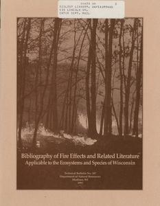 Bibliography of fire effects and related literature applicable to the ecosystems and species of Wisconsin