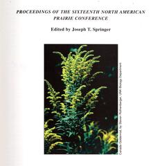 Proceedings of the sixteenth North American Prairie Conference : [Central Nebraska Loess Hills prairie]