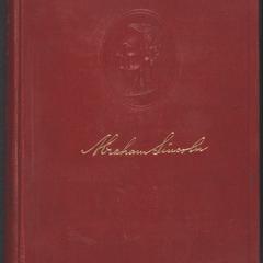 The life of Abraham Lincoln : drawn from original sources and containing many speeches, letters, and telegrams hitherto unpublished