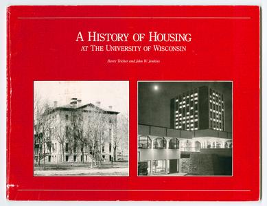 A history of housing at the University of Wisconsin