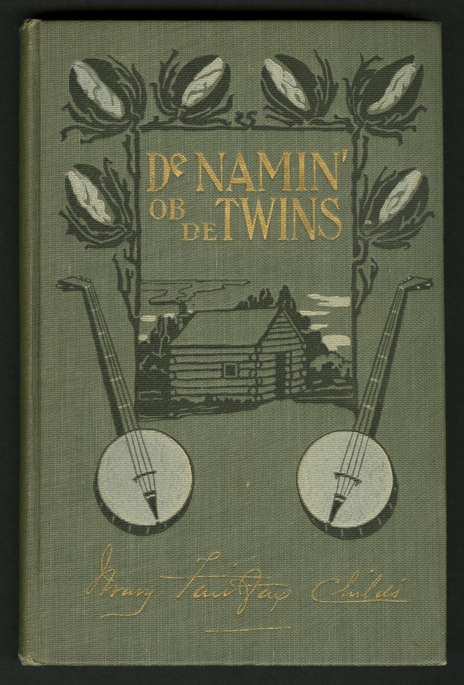 De namin' ob de twins : and other sketches from the cotton land (1 of 2)